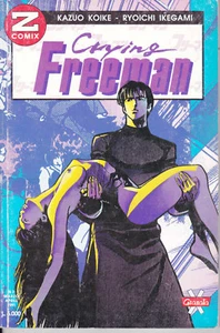 CRYING FREEMAN (Z COMIX) Nr. 2 Aufl. GRANAT - Bild 1 von 1