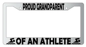 Proud Grandparent Of An Athlete (Swimming) Chrome Plastic License Plate Frame - Picture 1 of 1