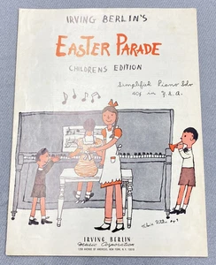 Easter Parade Piano Sheet Music Vintage Childrens Edition Irving Berlin 1945 - Picture 1 of 5