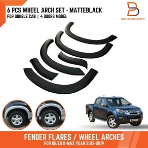 MATTEBLACK 6PCS FENDER FLARES WHEEL ARCH FIT ISUZU D-MAX DMAX UTE PICKUP 12-19 - Picture 1 of 8