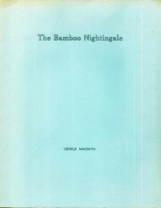 The Bamboo Nightingale George Macbeth Ode To Dead Vietnam Negroes Poetry 1970 - Picture 1 of 6