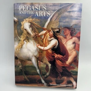 PEGASUS AND THE ARTS By Ed. By Claudia Brink And Wilhelm Hornbostel - Hardcover - Picture 1 of 11
