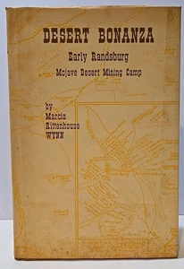 Desert Bonanza: The Story of Early Randsburg, Mojave Desert Mining.  1963 Rev Ed - Picture 1 of 10