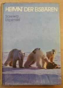 Heimat der Eisbären: Uspenski, Sawwa 2.Auflage 1978 - Bild 1 von 1