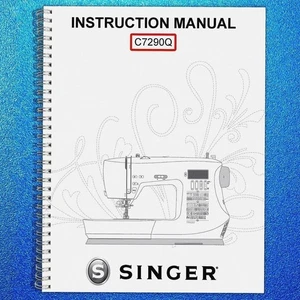 SINGER C7290Q Sewing Machine User Manual OWNERS Instruction Guide - Imagen 1 de 5