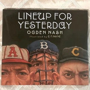 Lineup for Yesterday von Ogden Nash (Englisch) Hardcover Baseball Kunst Buch ~ Neu - Bild 1 von 14