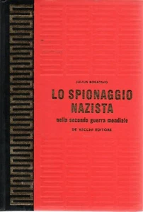 @Y8 Lo spionaggio nazista Julius Bogatswo De Vecchi editore 1970 - Imagen 1 de 1