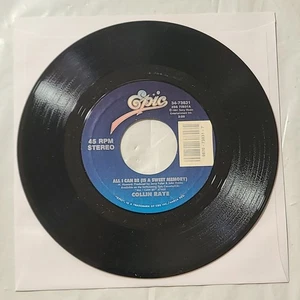 Collin Raye ~ All I Can Be/ Good For You ~ Epic 45 RPM Record - Picture 1 of 4