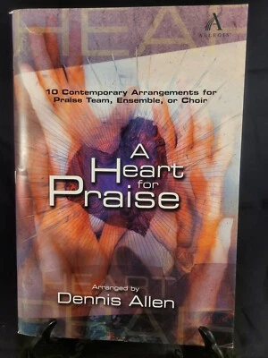 A HEART FOR PRAISE: 10 Contemporary Arrangements  For Praise Team Ensemble Choir - Image 1 of 2