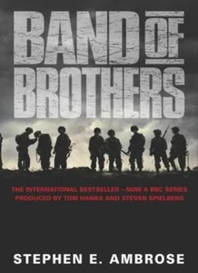 Band of Brothers By Stephen E. Ambrose. 0743429907 - Picture 1 of 1