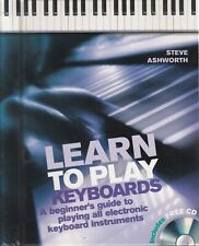 LEARN TO PLAY KEYBOARDS  with CD  Steve Ashworth  **GOOD COPY**
