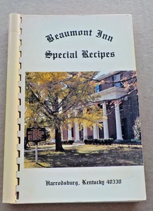 Beaumont Inn Special Recipes Cookbook Harrodsburg, Kentucky - Bild 1 von 5