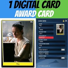 AWARD CARD REY WHITE BASE SERIES 5 WAVE 1 2017 Topps STAR WARS DIGITAL TRADER