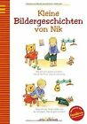 Kleine Bildergeschichten Von Nik De Rosemarie Künzler-Behn... | Livre | État Bon