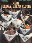 More Holiday Bread Cloths Counted Cross Stitch Pattern Chart by Deborah Lambein