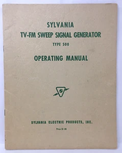 Sylvania TV-FM Sweep Signal Generator Type 500 Bedienungsanleitung - Bild 1 von 5