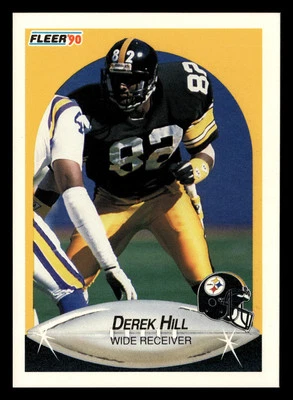 Derek Hill 1990 Fleer #142 Pittsburgh Steelers FOOTBALL *075 - Image 1 of 2