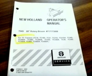 New Holland 704D 60" Rotary Broom for TC35DA TC40D Tractor Owner Operator Manual - Picture 1 of 1