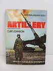 Artillery by Curt Johnson, Hardcover Book, 1975, War, Warfare