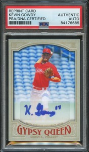 2016 Topps Gypsy Queen Kevin Gowdy Auto PSA/DNA Authentic