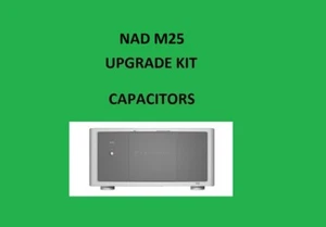 Power Amplifier NAD M25 Repair KIT - all capacitors - Zdjęcie 1 z 16