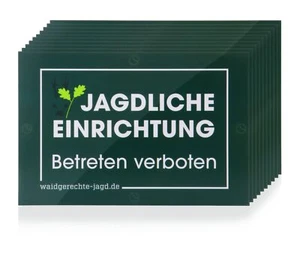 Waidgerechte Jagd Schild Jagdliche Einrichtung – 10er-Pack - Bild 1 von 9