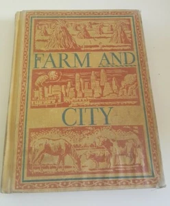 1944 Farm and City Mitchell and Brown Children's Illust Hardback Book Acceptable - Picture 1 of 9