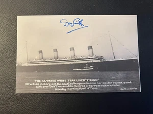 DON SMITH (19) - GREAT NEPHEW OF TITANIC CAPTAIN - SIGNED TITANIC  POSTCARD - Picture 1 of 2