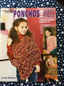 Leisure Arts PONCHOS FOR KIDS Knit & Crochet by Kay Meadors - Picture 1 of 4