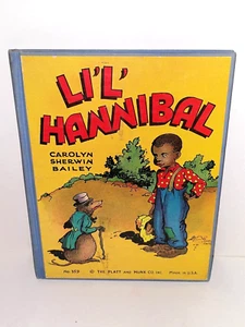 LI'L' HANNIBAL Hardcover Book | Carolyn Sherwin Bailey (1938) BLACK AMERICANA - Picture 1 of 10