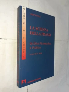 SCIENZA PRASSI CLASSICI DI FILOSOFIA - ARISTOTELE - ARMANDO - 2009 - Bild 1 von 1