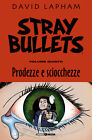 Stray bullets. Vol. 5 - Lapham David