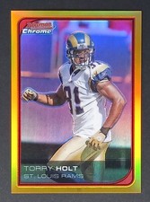 2006 Bowman Chrome #167 Torry Holt Gold Refractor 49/50 St. Louis Rams Rare