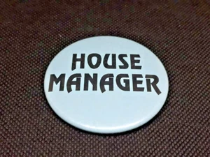 House Manager Button Pin Badge - Picture 1 of 3