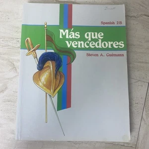 Abeka Spanish 2 B, Mas que Vencedores, Student Workbook, Unused - Picture 1 of 4