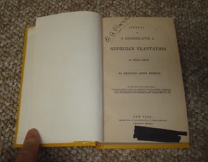 Journal of a Residence on a Georgian Plantation. 1st Edition Frances Anne Kemble - Picture 1 of 7