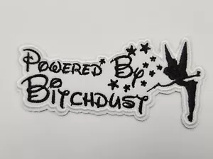 1pc Powered by Bitchdust iron or sew on Patch cartoon badge Tinkerbell Disney - Picture 1 of 2
