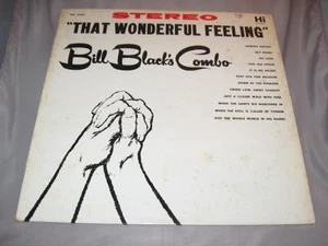 BILL BLACK' COMBO - "THAT WONDERFUL FEELING" (SHL32004) - Picture 1 of 4