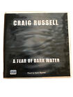 A Fear of Dark Water - Craig Russell - Audiobook Unabridged 11cd Sean Barrett