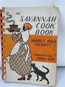 The Savannah Cook Book Harriet Ross Colquitt 9th Edition 1978 Ogden Nash Intro - Imagen 1 de 5