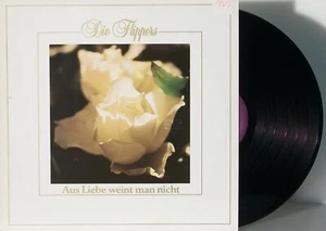 Die Flippers Aus Liebe weint man nicht - 33 giri LP 12" ALBUM - Imagen 1 de 3