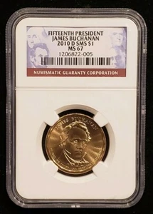 2010 D James Buchanan DOLLAR NGC MS67 SMS  1206822-005. T8726 - Picture 1 of 2