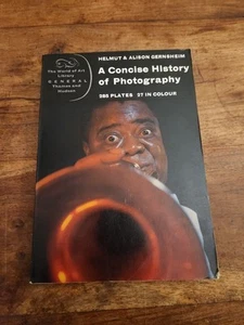 A Concise History Of Photography By Helmut & Alison Gernsheim - Picture 1 of 8