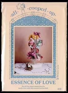 All Cooped Up #409 ESSENCE OF LOVE 15" Sachet Doll w/ Baby Craft Sewing Pattern - Picture 1 of 2