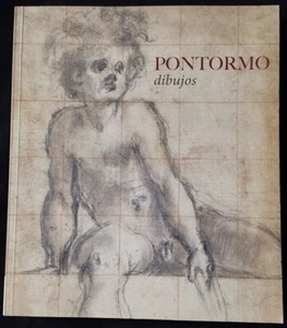 PONTORMO DIBUJOS - FUNDACION MAPFRE, 2014. MADRID - LIBRO EXPOSICION - - Imagen 1 de 5