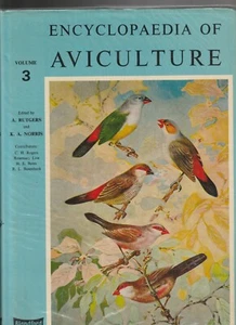 BIRDS , ENCYCLOPEADIA OF AVICULTURE by RUTGERS & NORRIS , 3 vols , HC/DJ 1977-79 - Picture 1 of 6