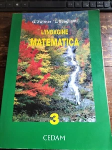 L'INDAGINE MATEMATICA 3 Zwirner Scaglianti CEDAM - Picture 1 of 1