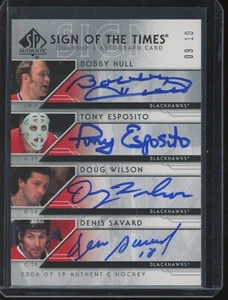 2006-07 SP Authentic Hull Esposito Wilson Savard Sign of the Times Auto /10 - Picture 1 of 2