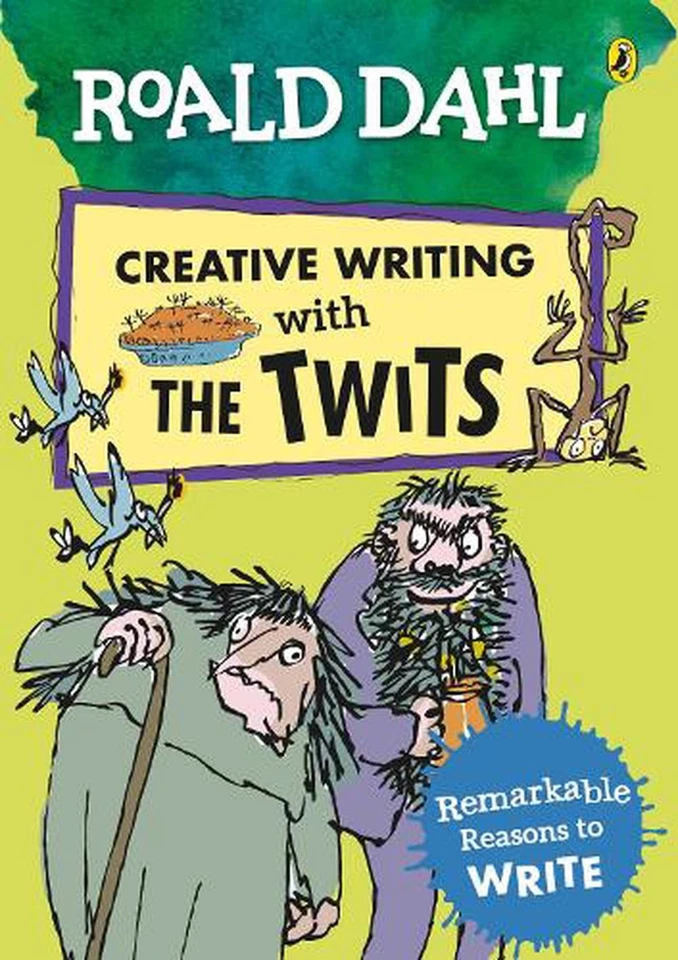 Roald Dahl Creative Writing with The Twits: Remarkable Reasons to Write by Roald - Image 1 of 1