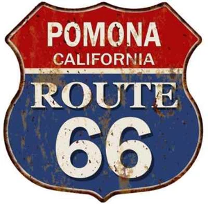 POMONA, CALIFORNIA Route 66 Shield Metal Sign Man Cave Garage 211110013055 - Picture 1 of 1